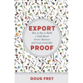 Export Proof: The Handbook for Buying and Building a Trade-Based Service Business - Paperback
