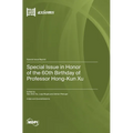 Special Issue in Honor of the 60th Birthday of Professor Hong-Kun Xu - Hardcover