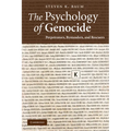 The Psychology of Genocide: Perpetrators, Bystanders, and Rescuers - Paperback