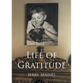 Life of Gratitude - Paperback