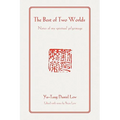 The Best of Two Worlds: Notes of My Spiritual Pilgrimage - Paperback