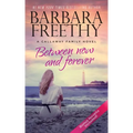 Between Now And Forever (Heartwarming Contemporary Romance) - Paperback