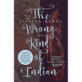The Wrong Kind of Indian - Paperback