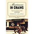 Marianne in Chains: Daily Life in the Heart of France During the German Occupation - Paperback