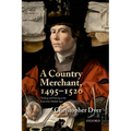 A Country Merchant, 1495-1520: Trading and Farming at the End of the Middle Ages - Paperback