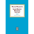 Walter Wharton's Land Survey Register, 1675-1679 - Paperback