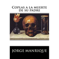 Coplas a la muerte de su padre - Paperback