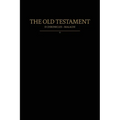 The Old Testament, 2 Chronicles - Malachi: Old Covenants, Part Two - Paperback