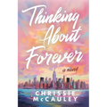 Thinking About Forever - Paperback