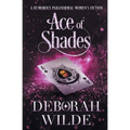 Ace of Shades: A Humorous Paranormal Women's Fiction - Paperback