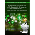Technological Innovation and AI for Sustainable Development in Events and Festivals - Hardcover