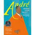 André André Leon Talley--A Fabulously Fashionable Fairy Tale - Hardcover