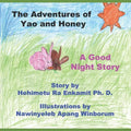 The Adventures of Yao and Honey: A Good Night Story - Paperback