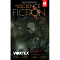 John Carpenter's Tales of Science Fiction: Vortex - Paperback