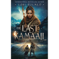 The Last Kamaali: Book 4 of The Ancestors Saga, A Fantasy Fiction Series - Paperback