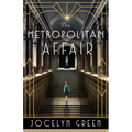 Metropolitan Affair - Hardcover