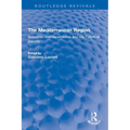 The Mediterranean Region: Economic Interdependence and the Future of Society - Paperback