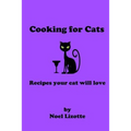 Cooking for Cats: Recipes your cat will love - Paperback