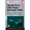 The AS/400 and IBM i Pocket Developers Guide: QuikCourses: Architecture, AD Setup, CL, PDM, SEU, DFU, Work Management, SDA, Subfiles, etc. - Paperback