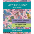 Let's Do Hunch: Creativity Workbook for Individual Participants and Groups - Paperback