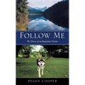 Follow Me - Paperback