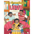 My Grandma's Love - Hardcover