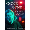 Gone Gone All Gone - Paperback