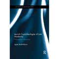 Jewish Cryptotheologies of Late Modernity: Philosophical Marranos - Paperback