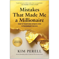 Mistakes That Made Me a Millionaire: How to Transform Setbacks Into Extraordinary Success - Hardcover