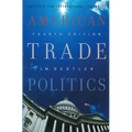 American Trade Politics - Paperback