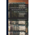 History, Genealogical and Biographical, of the Molyneux Families - Hardcover