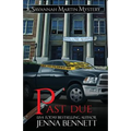 Past Due: A Savannah Martin Novel - Paperback