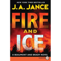 Fire and Ice: A Beaumont and Brady Novel - Paperback