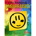 Embarrassed - Library Binding