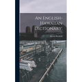 An English-Hawaiian Dictionary; - Hardcover