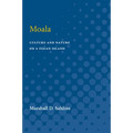 Moala: Culture and Nature on a Fijian Island - Paperback