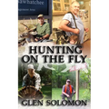 Hunting on the Fly - Paperback