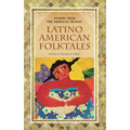 Latino American Folktales - Hardcover