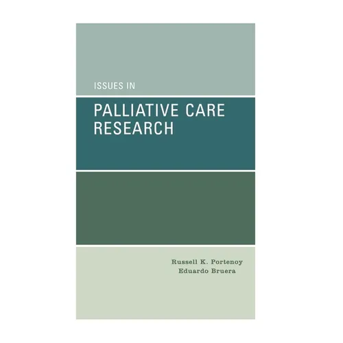 Issues in Palliative Care Research - Hardcover