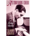 As Thousands Cheer: The Life of Irving Berlin - Paperback
