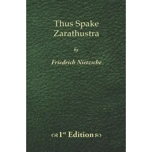 Thus Spake Zarathustra - 1st Edition - Paperback