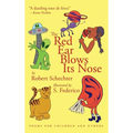 The Red Ear Blows Its Nose: Poems for Children and Others - Hardcover