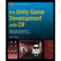 Pro Unity Game Development with C# - Paperback
