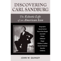 Discovering Carl Sandburg: The Eclectic Life of an American Icon - Paperback