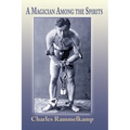 A Magician Among the Spirits - Paperback