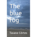The blue fog - Paperback