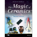 Magic of Ceramics 2E - Hardcover