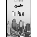 The Plane - Paperback