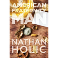 American Fraternity Man - Paperback