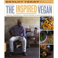 Inspired Vegan: Seasonal Ingredients, Creative Recipes, Mouthwatering Menus - Paperback